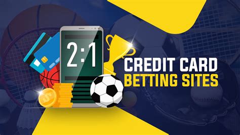 betting sites that take credit cards|Betting Sites that Accept Credit Cards .